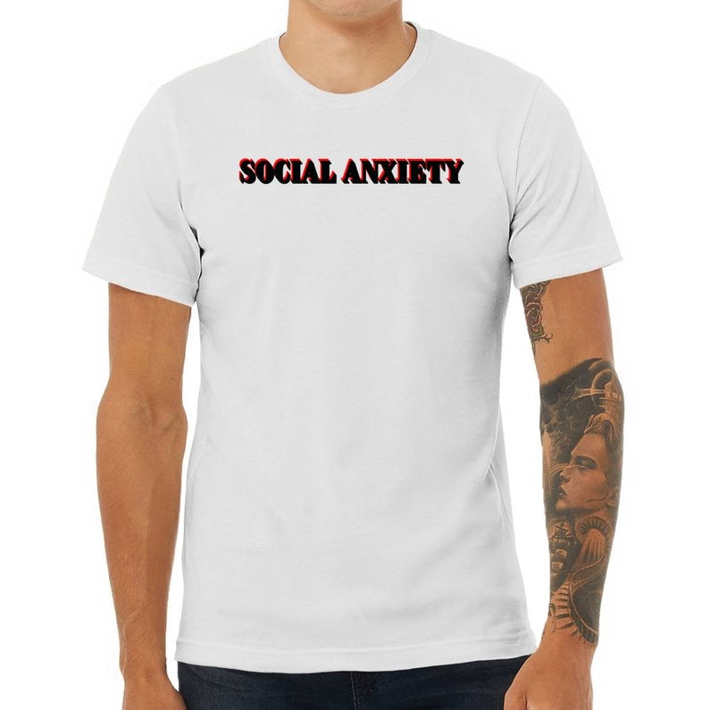 Anxious As Hell t-Shirt